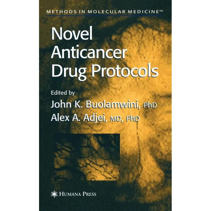 Novel Anticancer Drug Protocols