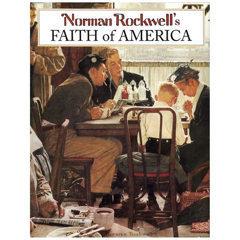 NORMAN ROCKWELL'S FAITH OF AMERICA