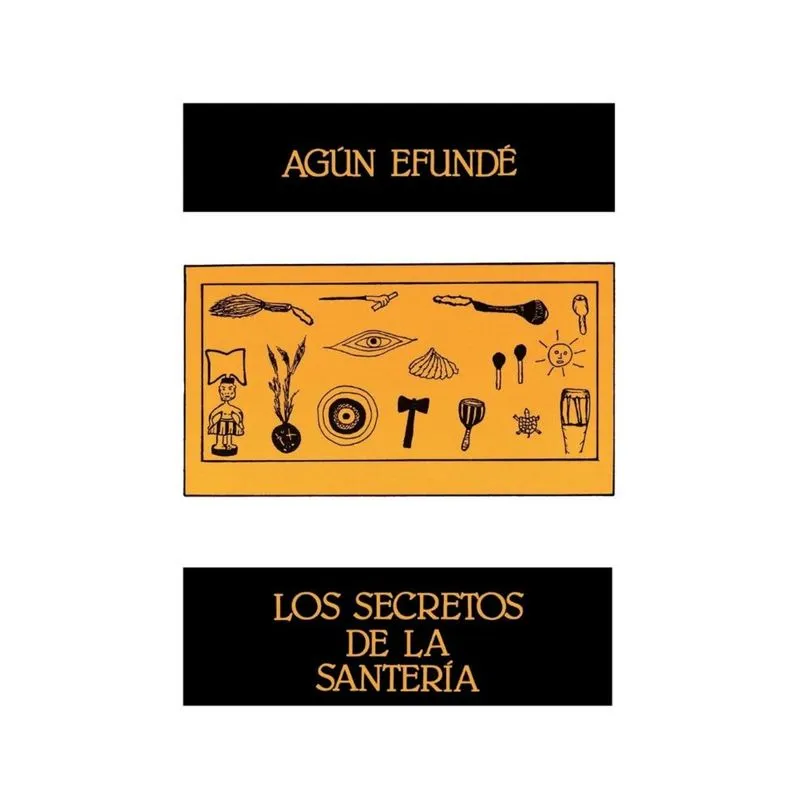 Los Secretos de la Santeria