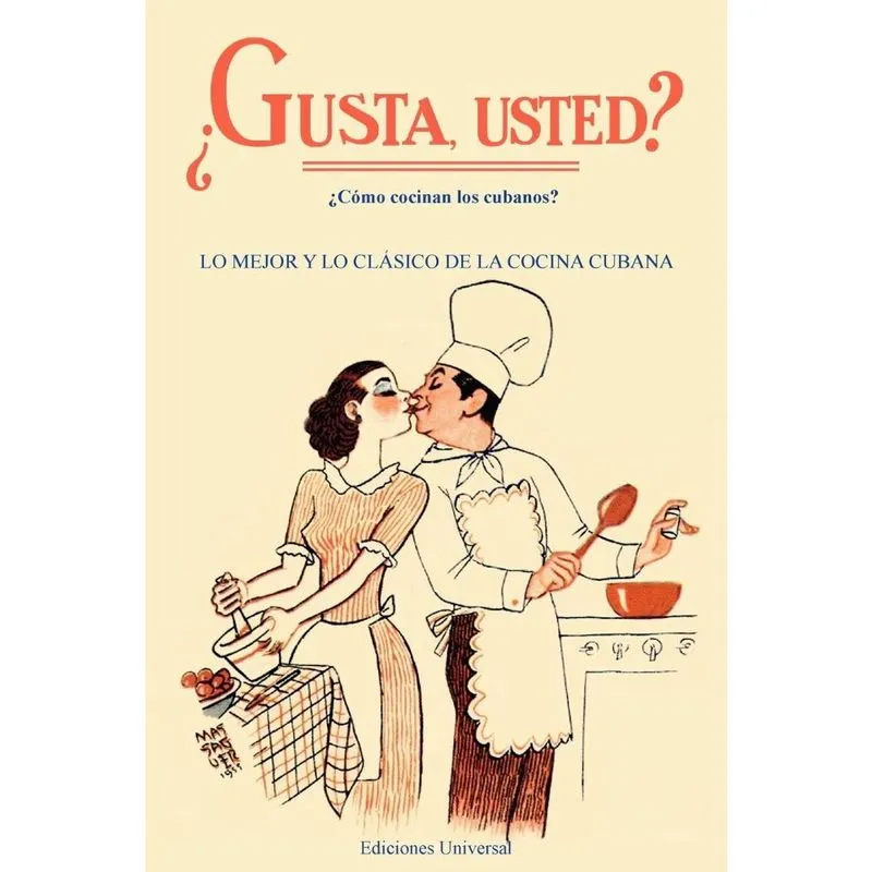 Gusta usted Cómo cocinan los cubanos?