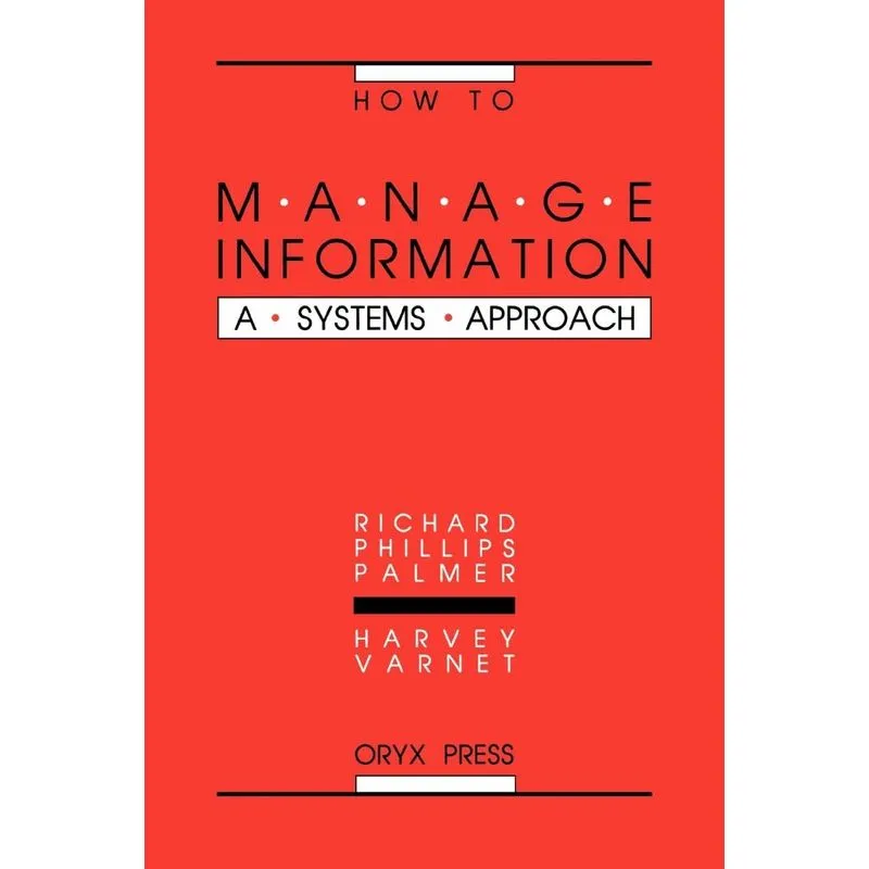 How to Manage Information