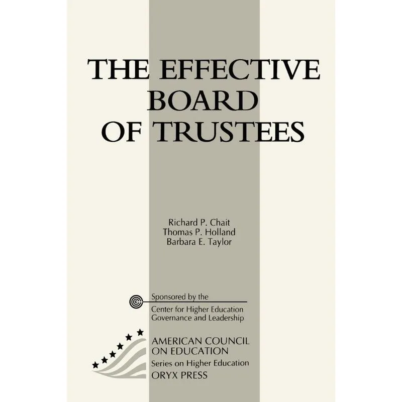 The Effective Board of Trustees