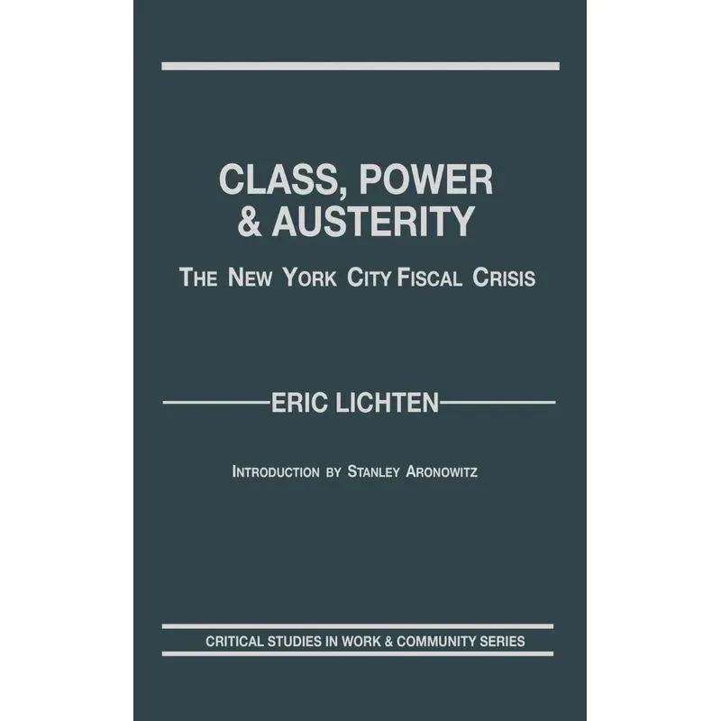 Class, Power and Austerity