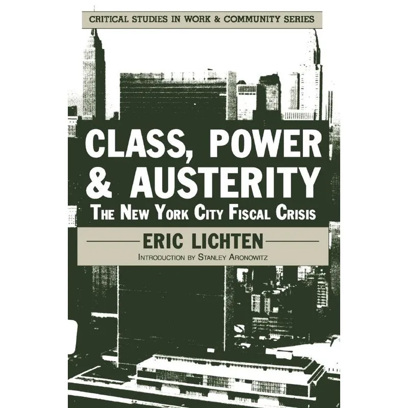Class, Power and Austerity