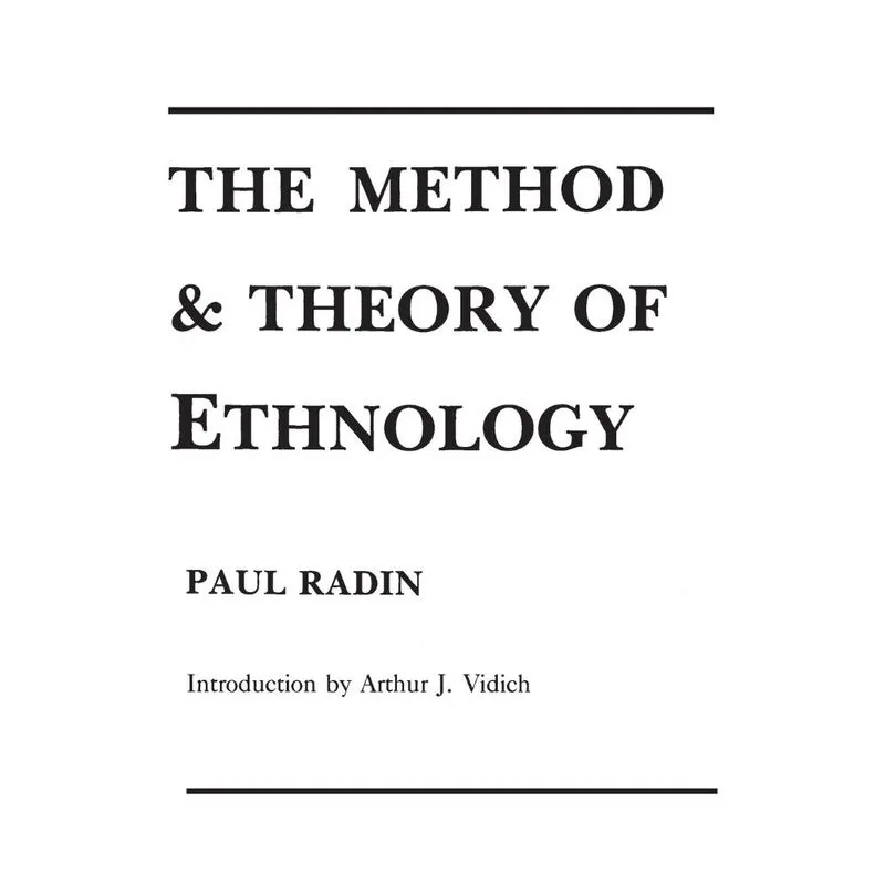 The Method and Theory of Ethnology