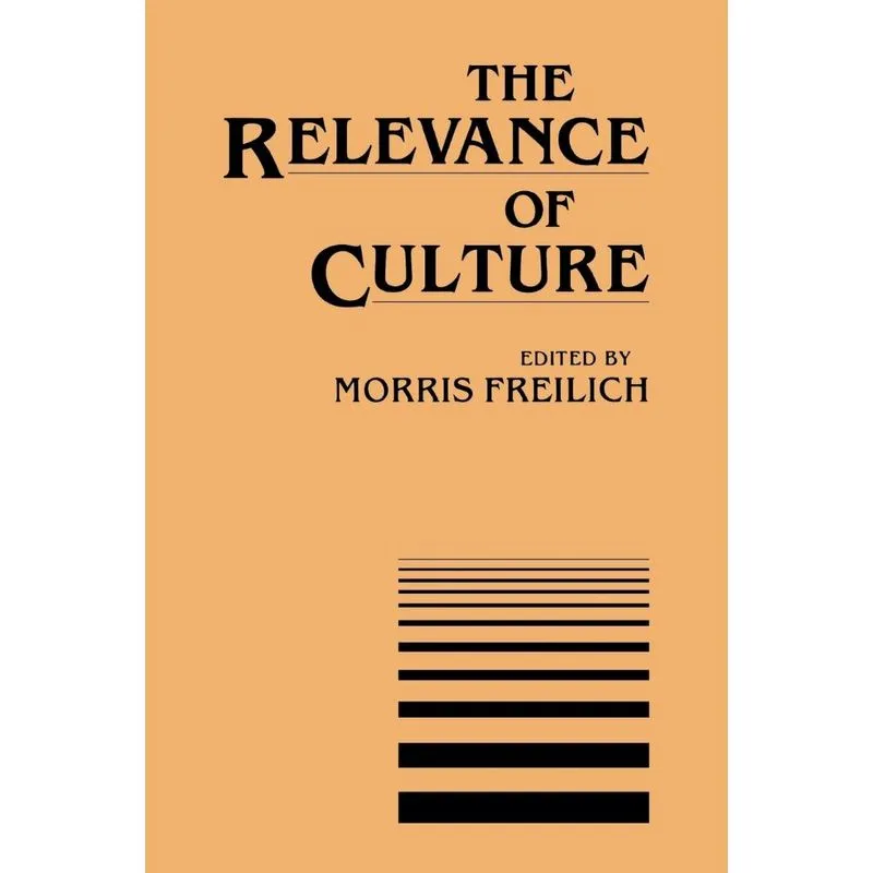 The Relevance of Culture