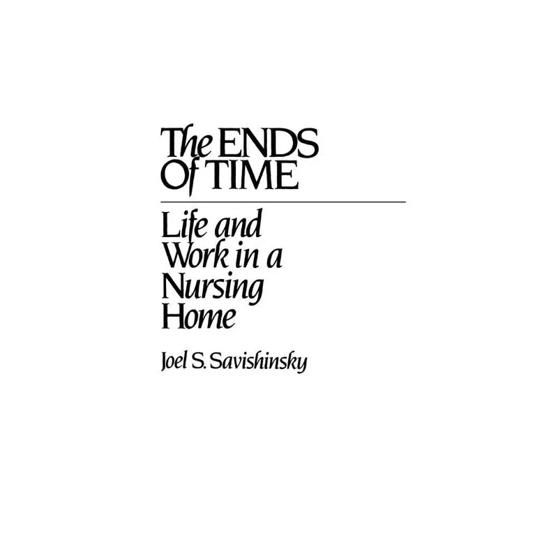 The Ends of Time