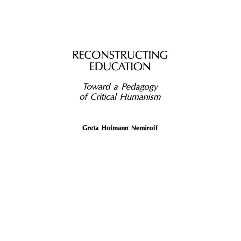Reconstructing Education
