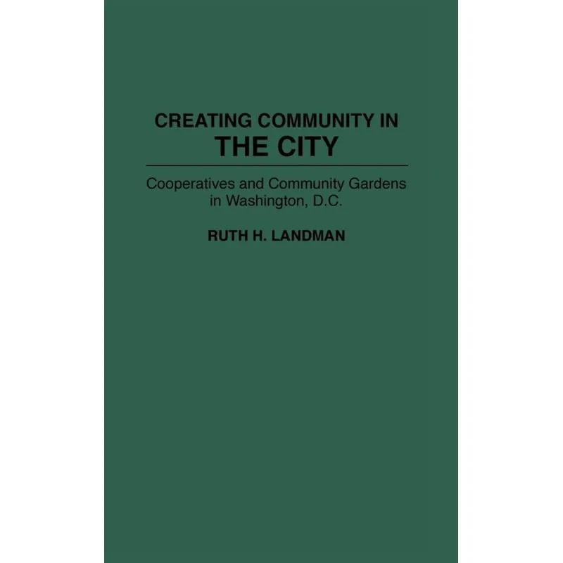 Creating Community in the City