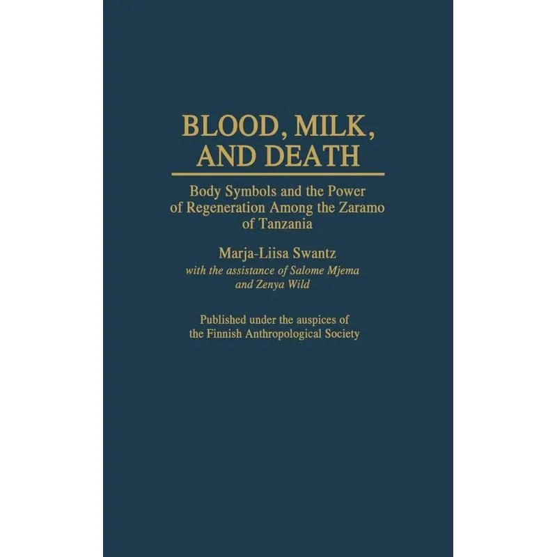 Blood, Milk, and Death