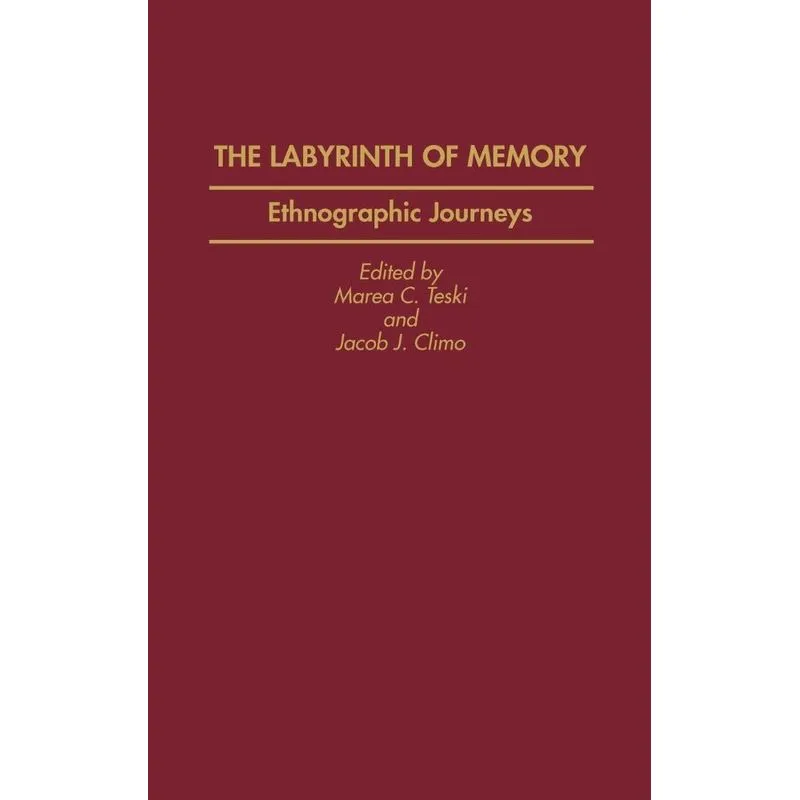 The Labyrinth of Memory