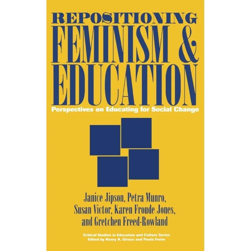 Repositioning Feminism & Education