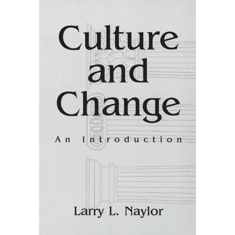 Culture and Change