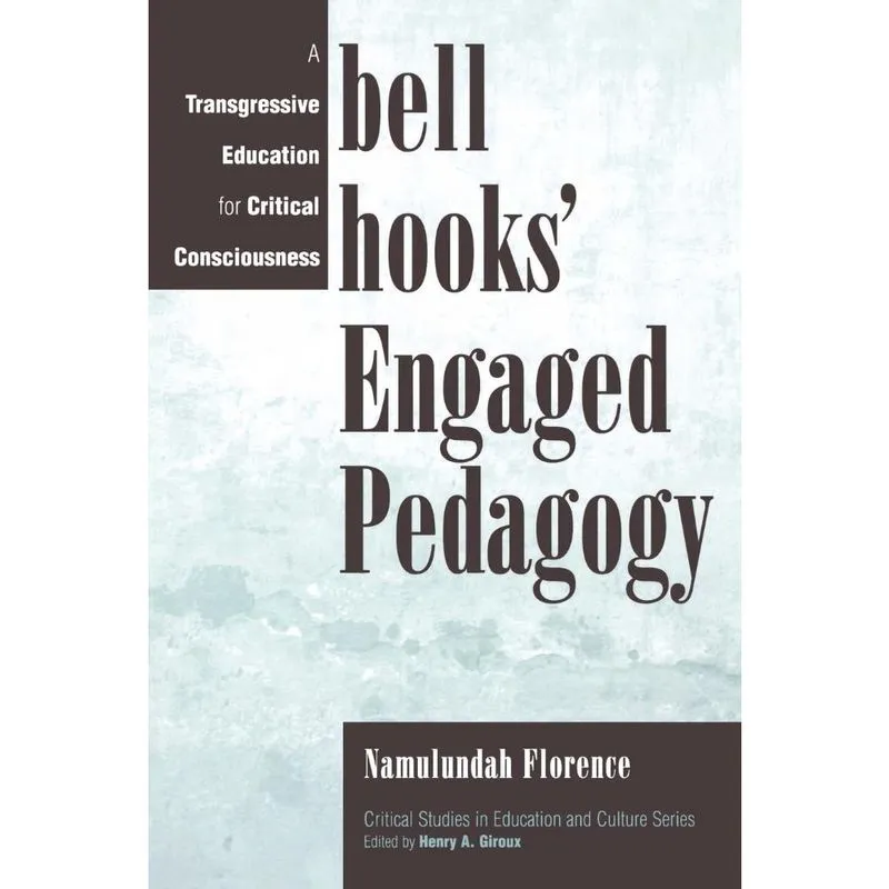 Bell Hooks Engaged Pedagogy