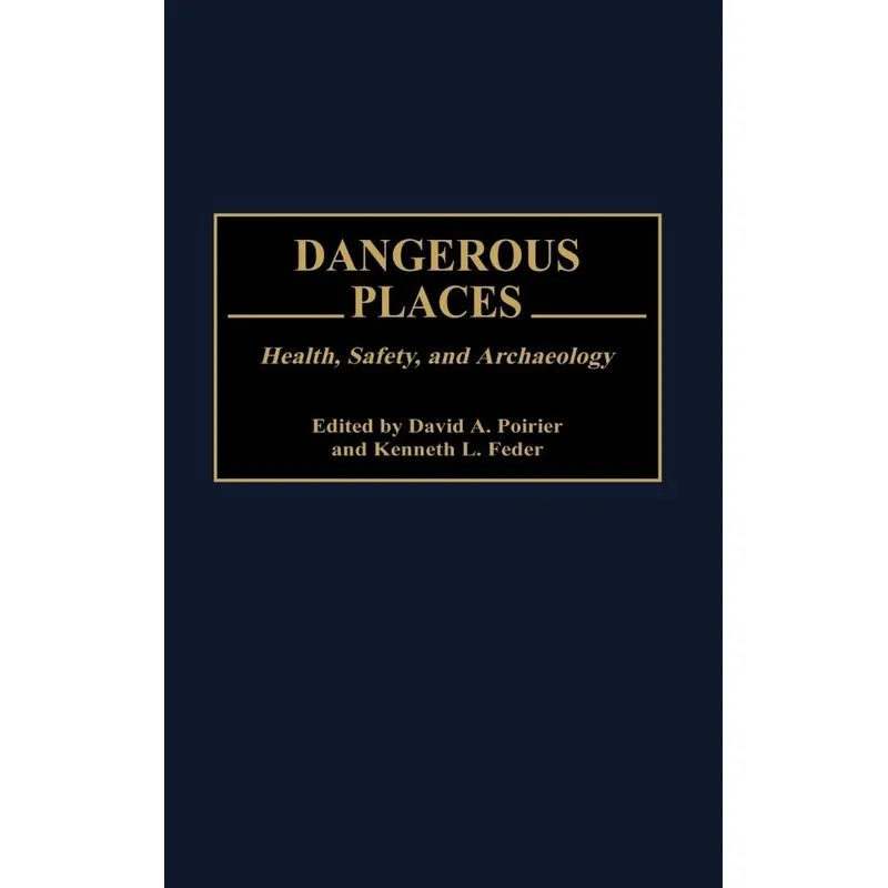 Dangerous Places