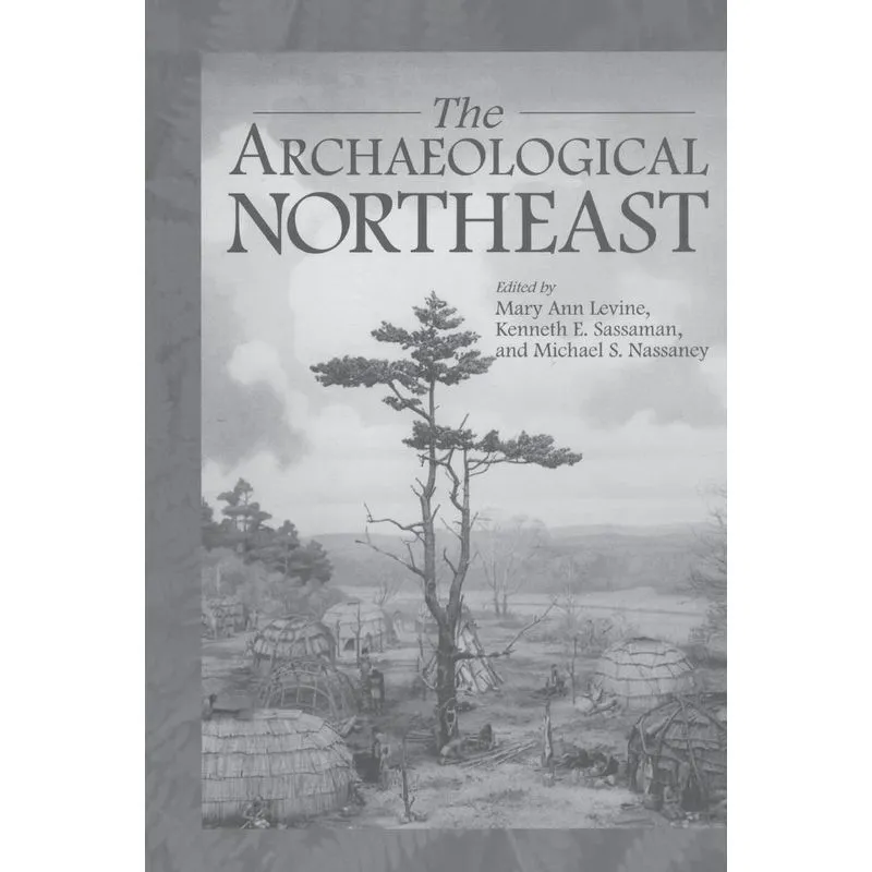 The Archaeological Northeast