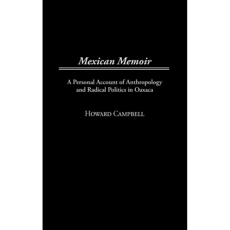 Mexican Memoir
