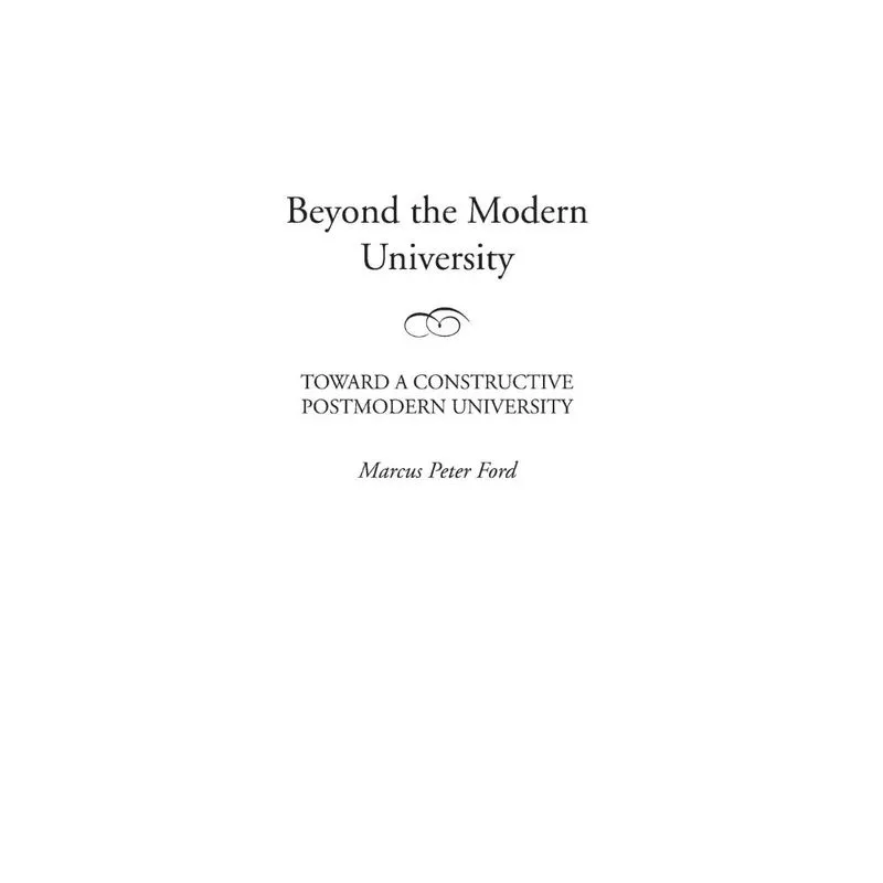 Beyond the Modern University
