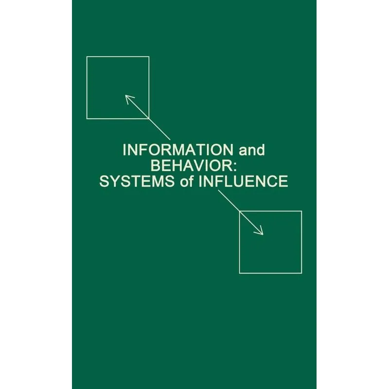Information and Behavior