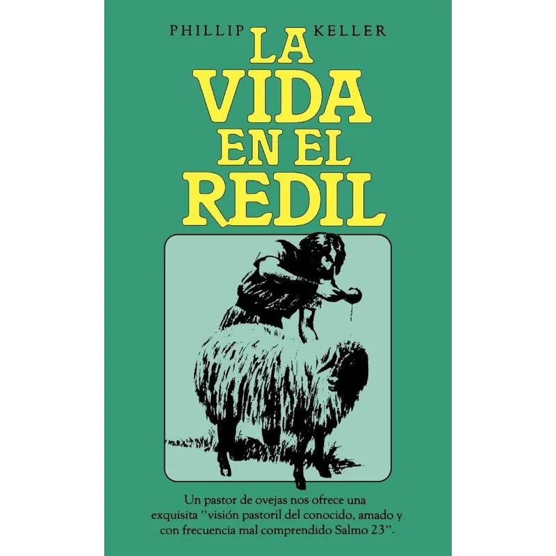 La Vida En El Redil