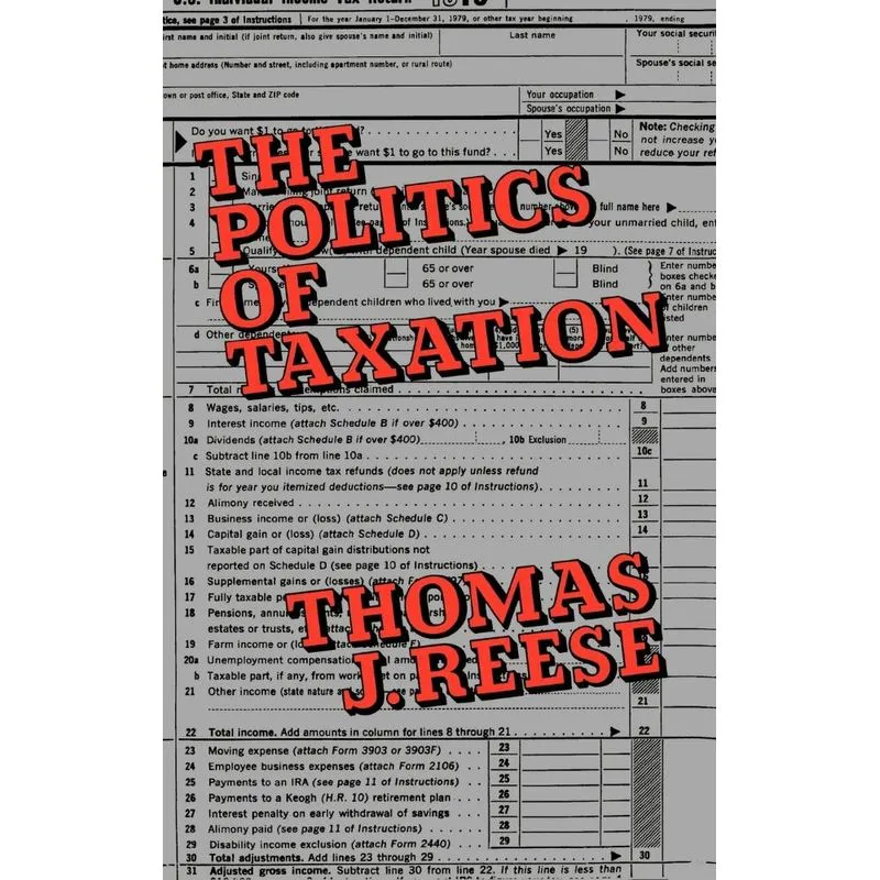 The Politics of Taxation