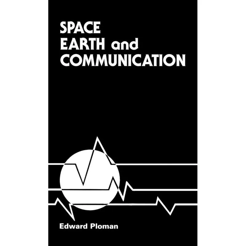 Space, Earth, and Communication