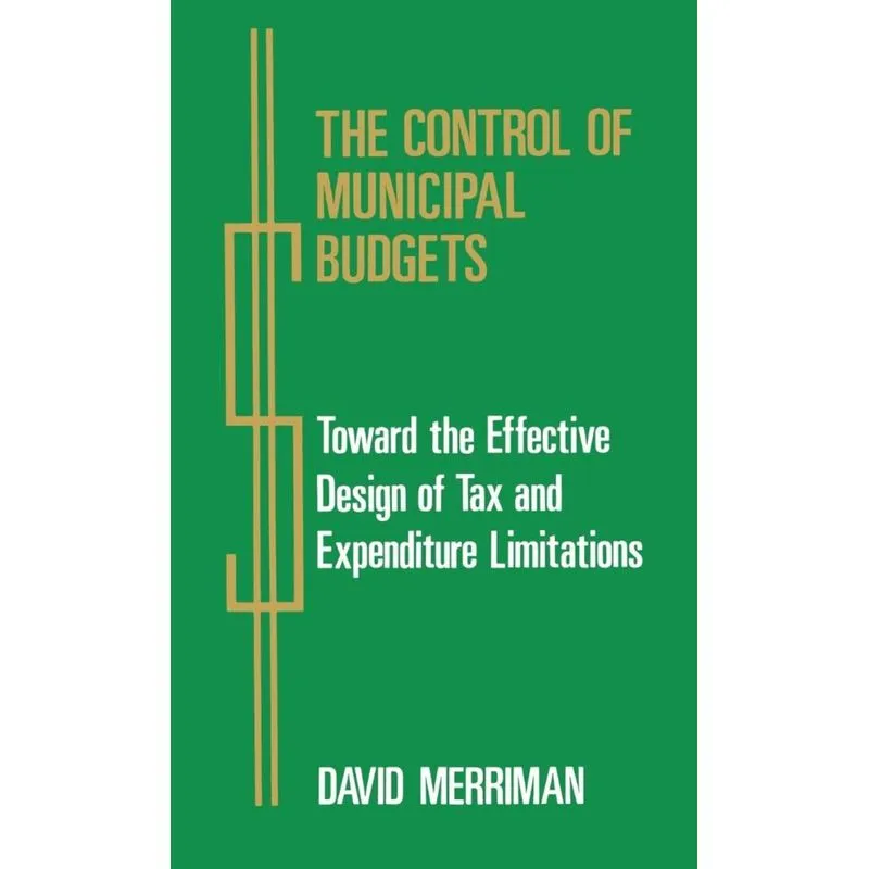 The Control of Municipal Budgets