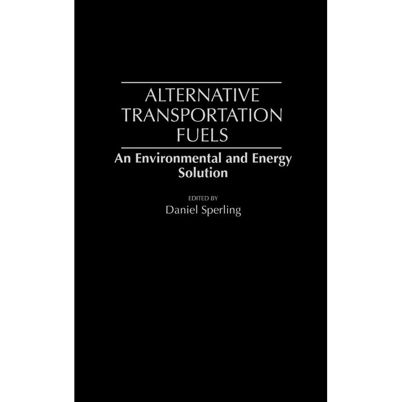 Alternative Transportation Fuels