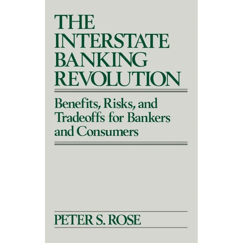 The Interstate Banking Revolution