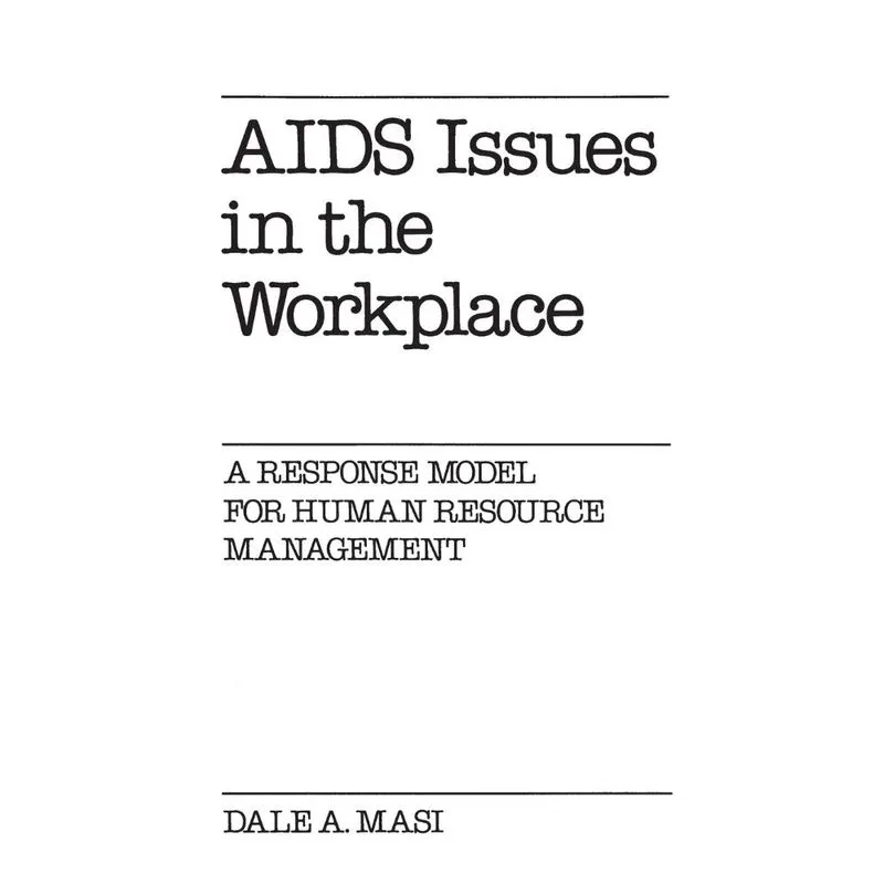 AIDS Issues in the Workplace