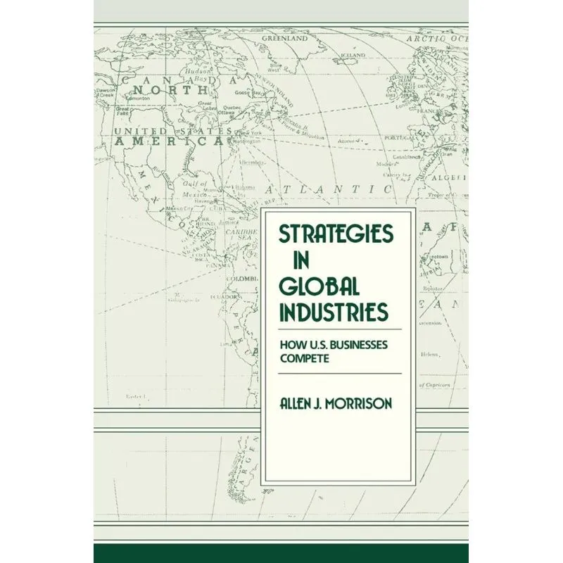Strategies in Global Industries