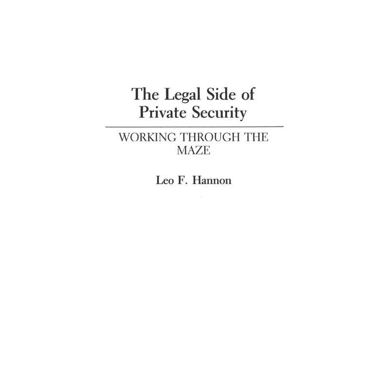 The Legal Side of Private Security