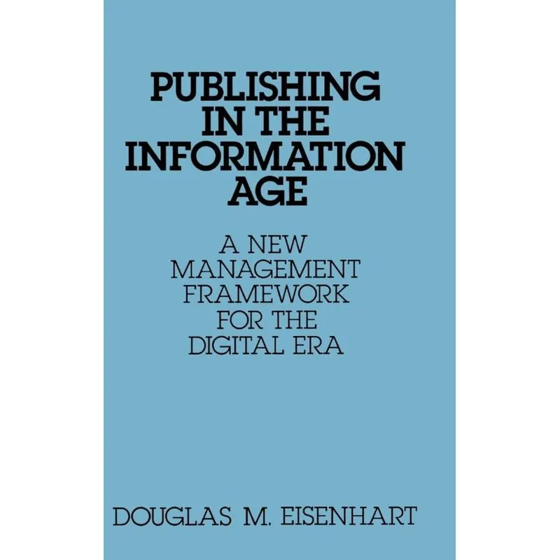 Publishing in the Information Age