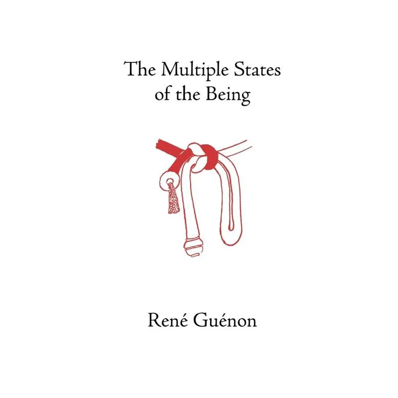 The Multiple States of the Being
