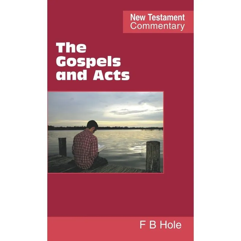 The Gospels and Acts