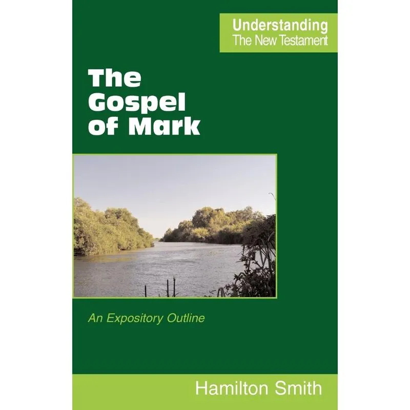 The Gospel of Mark