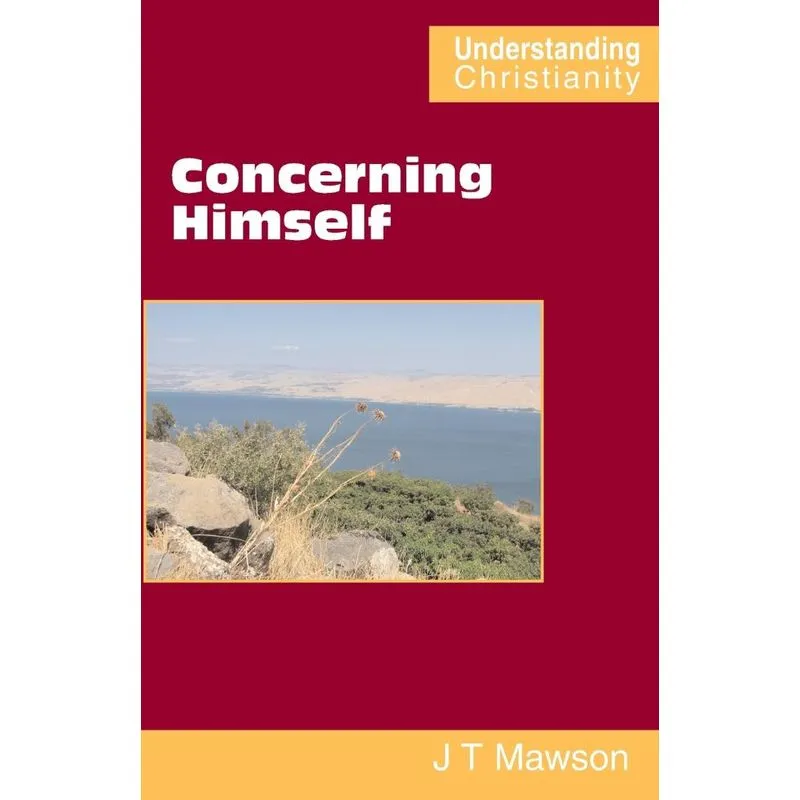 Concerning Himself