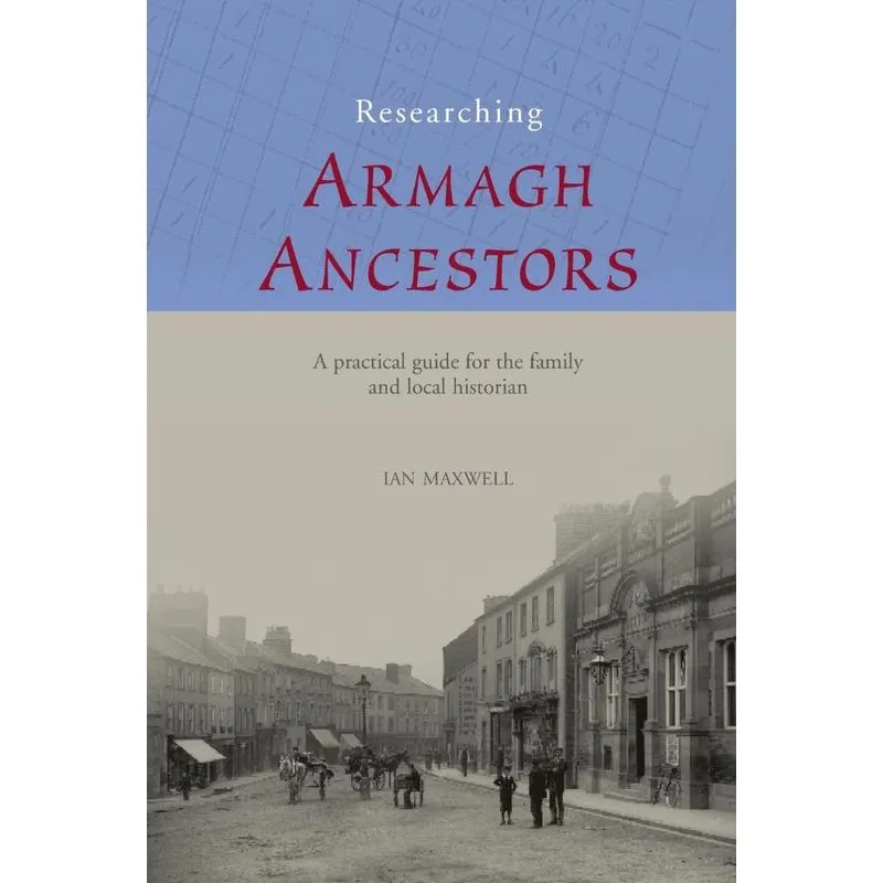 Researching Armagh Ancestors