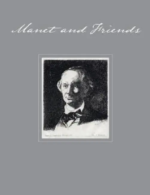 Manet and Friends: An Exhibition of Prints Organized in Memory of George Mauner Paperback