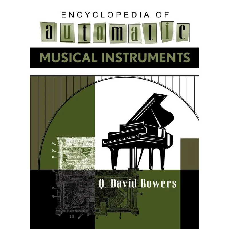 Encyclopedia of Automatic Musical Instruments
