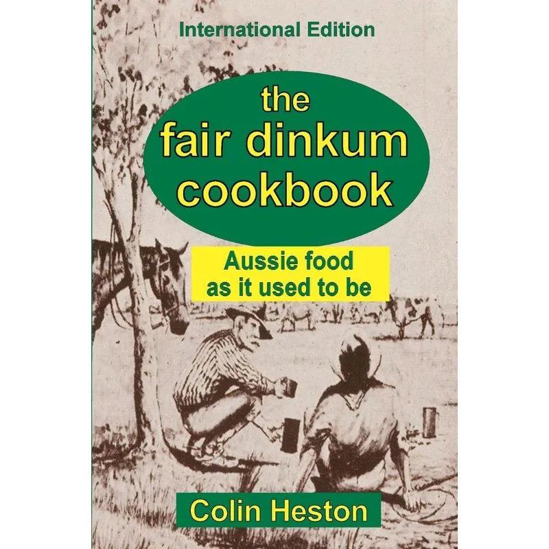 The Fair Dinkum Cookbook