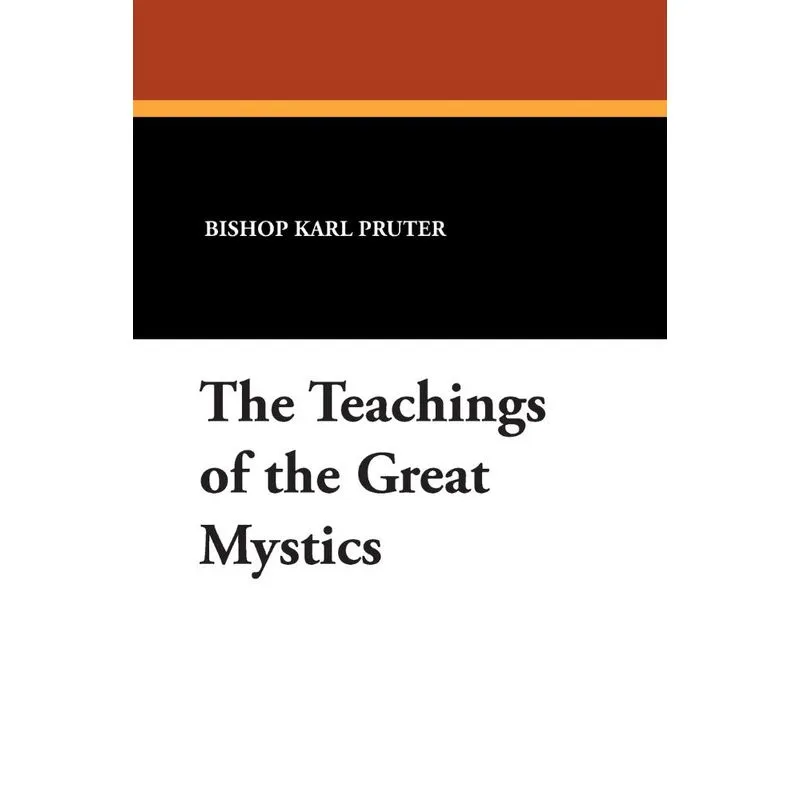 The Teachings of the Great Mystics