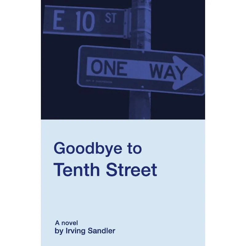 Goodbye to Tenth Street
