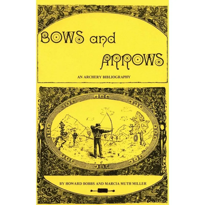 Bows and Arrows