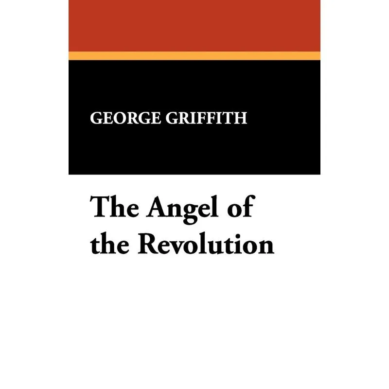 The Angel of the Revolution