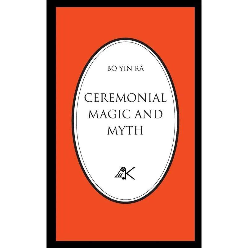 CEREMONIAL MAGIC AND MYTH
