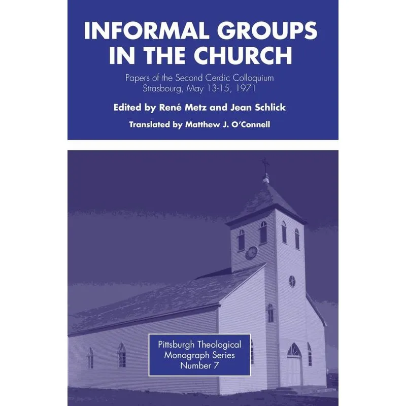 Informal Groups in the Church