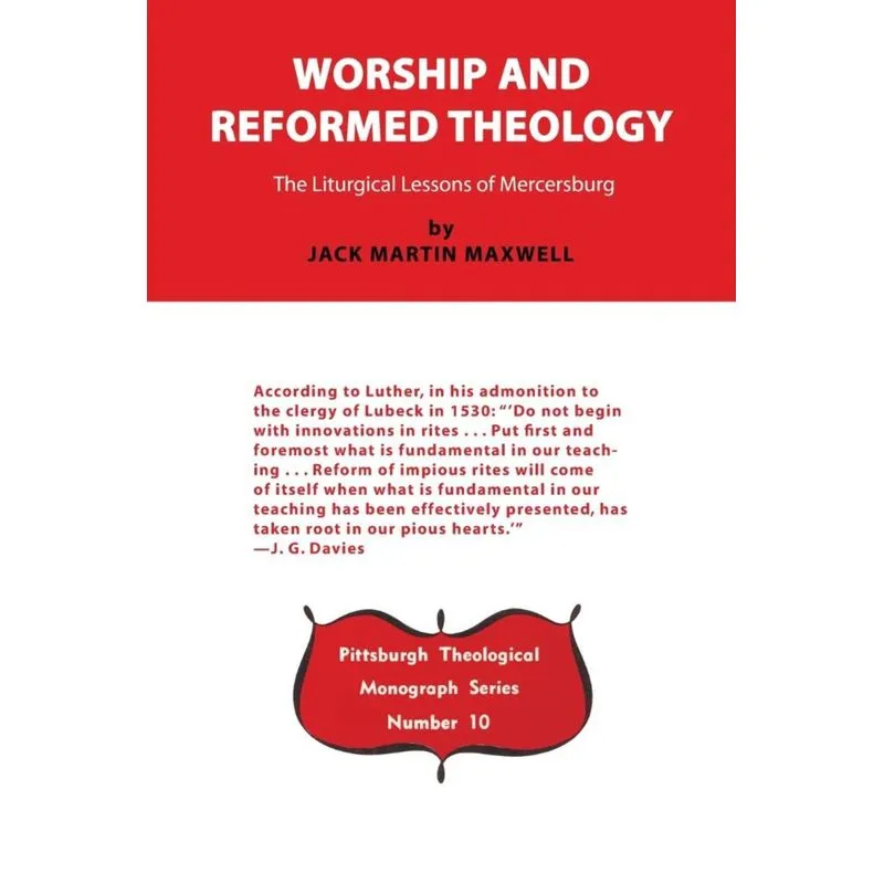 Worship and Reformed Theology