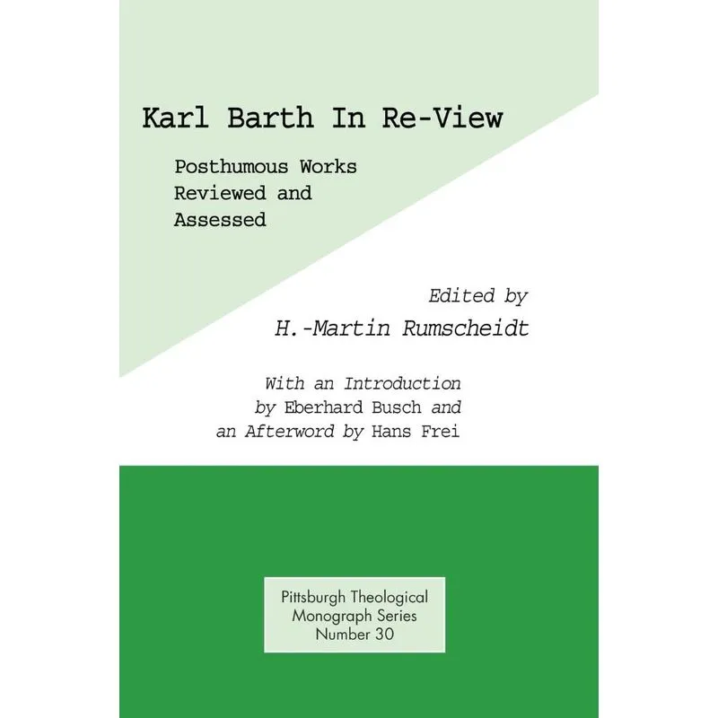 Karl Barth in Re-View