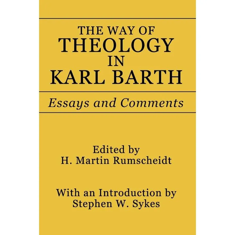 Way of Theology in Karl Barth